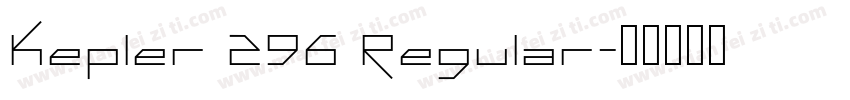 Kepler 296 Regular字体转换